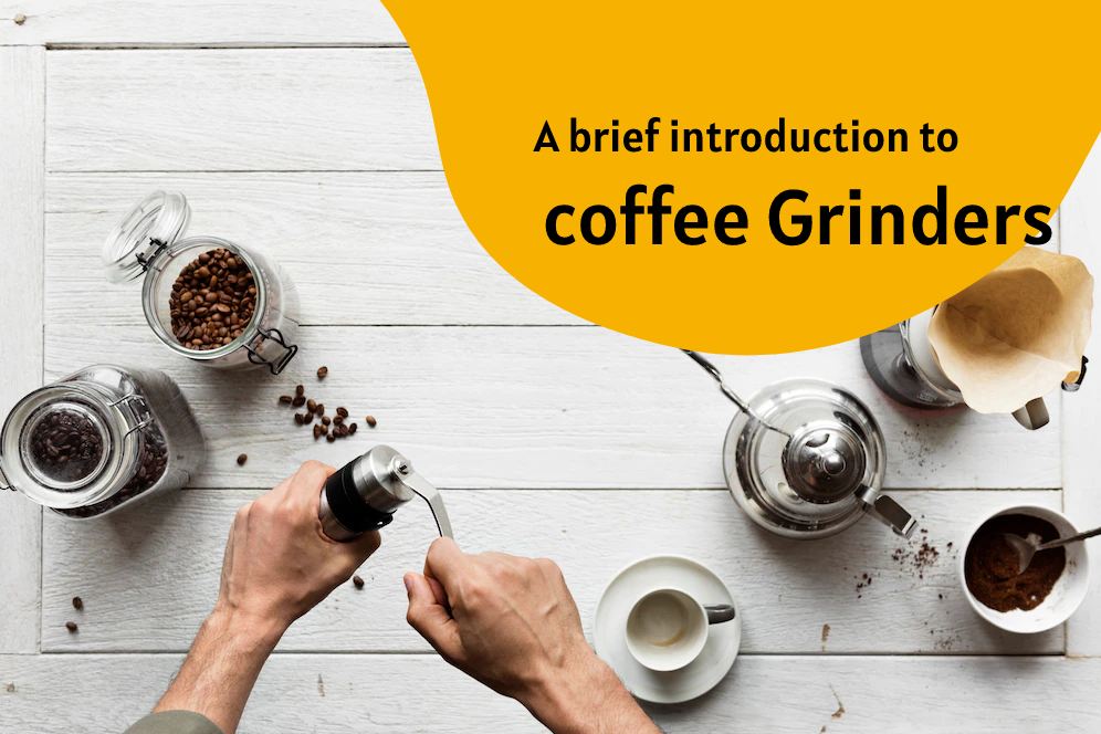 A brief introduction to coffee Grinders