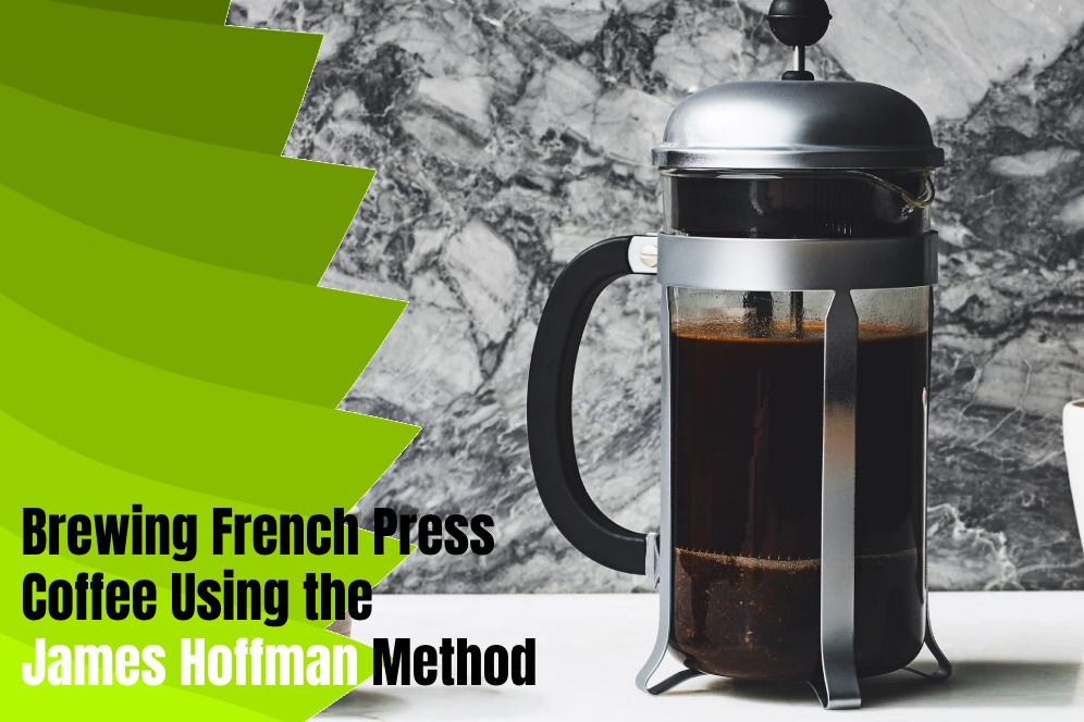 James Hoffmann French Press Method