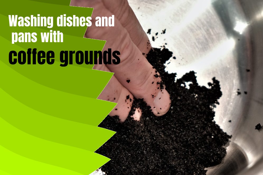 Washing dishes and pans with coffee grounds