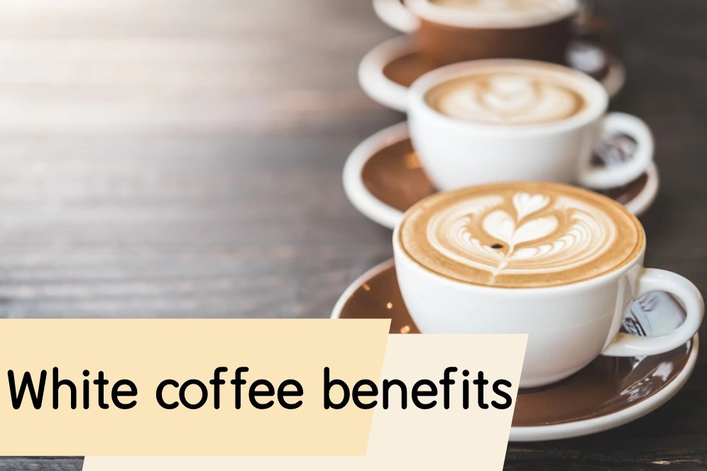 White coffee benefits
