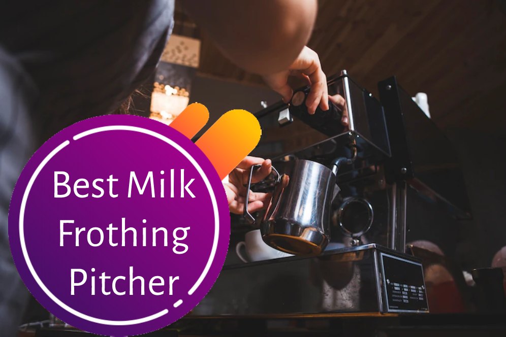 The Best Milk Frothing Pitchers to Master Your Barista Skills