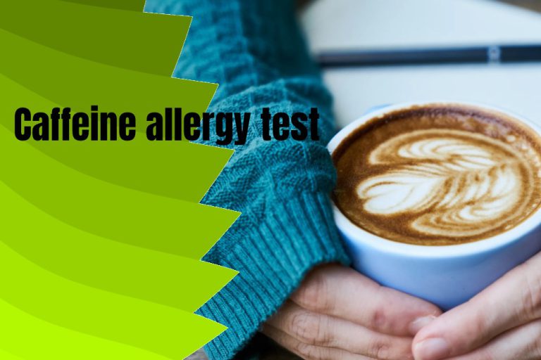 Caffeine Allergy & Coffee Intolerance [Causes, Symptoms, and Solutions]