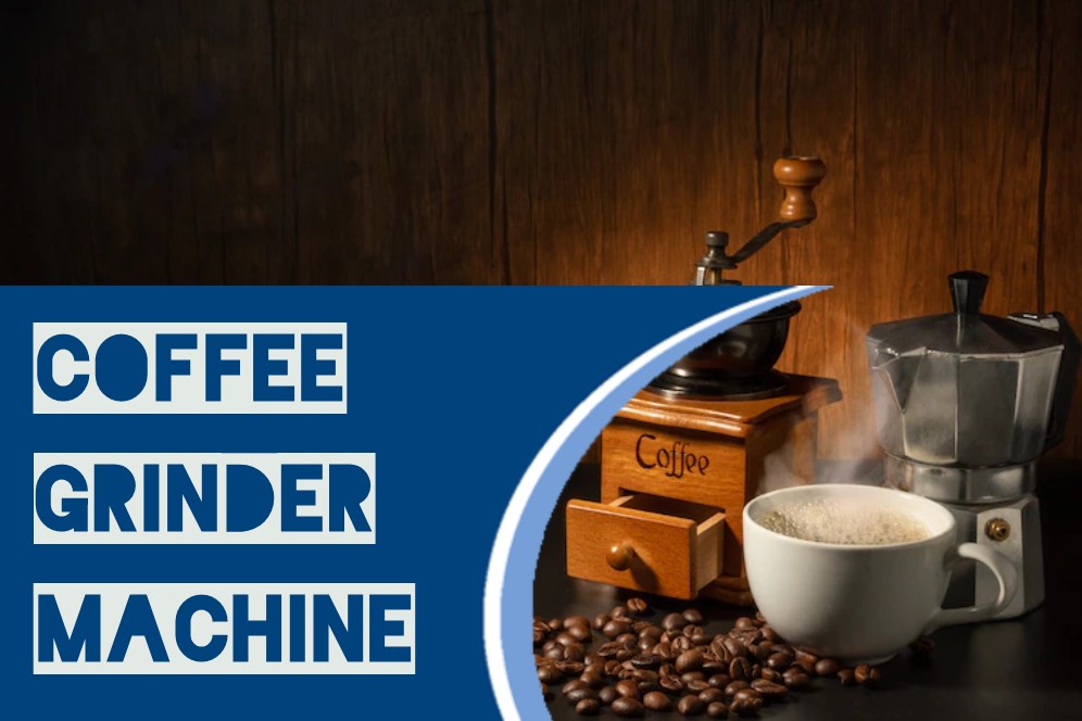 Coffee grinder machine