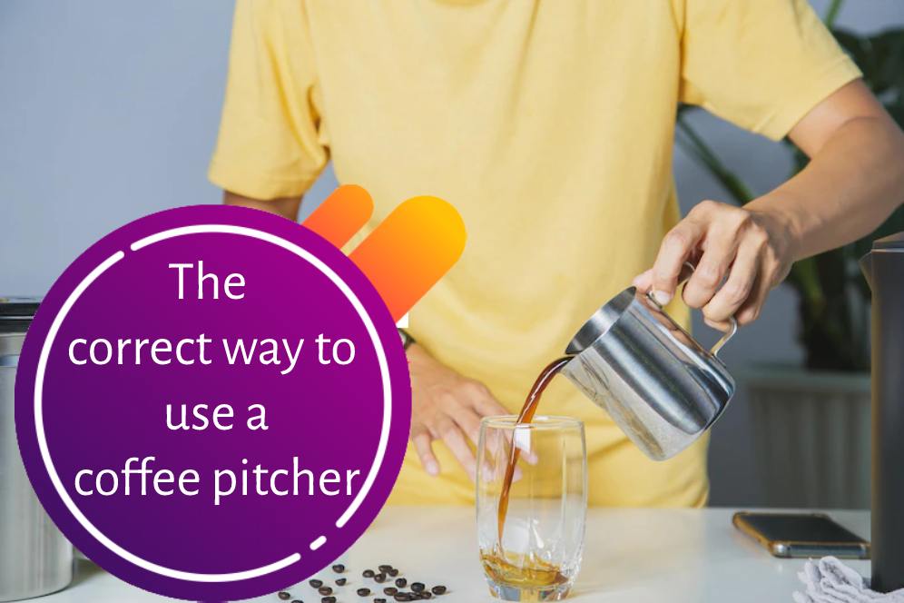 The correct way to use a coffee pitcher