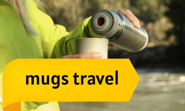 Best Brands Of Anti-Spill Travel Mugs