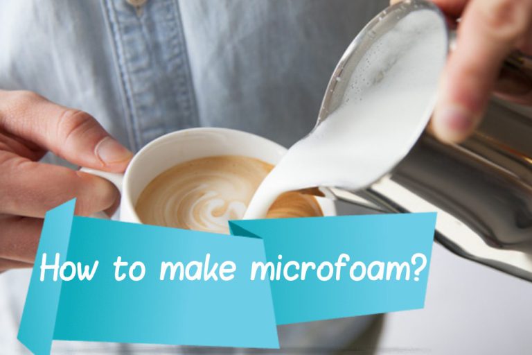 How To Make Microfoam At Home [Make Latte Art Like A Professional Barista]
