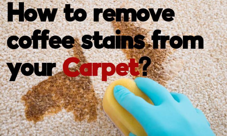 How to remove coffee stains from your Carpet?