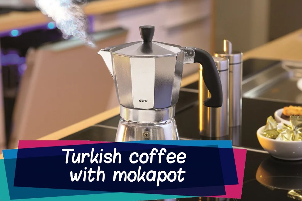 Turkish coffee recipe with Moka pot