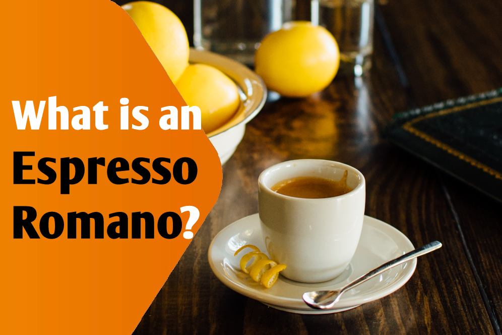 What is an espresso romano?
