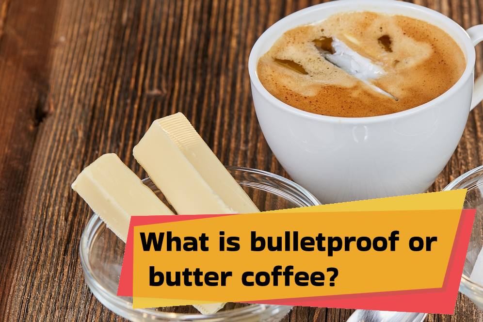 Butter Coffee Benefits & Side Effects Coffee With Butter Recipe