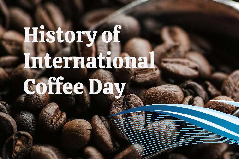 History of International Coffee Day