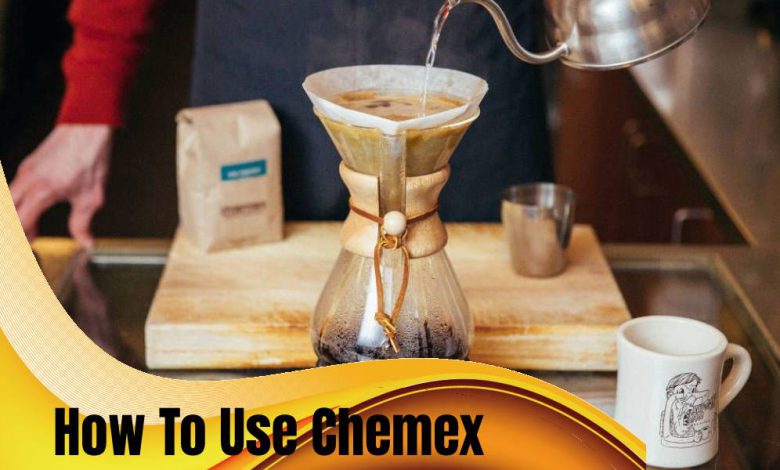 How To Use Chemex To Prepare Filter Coffee