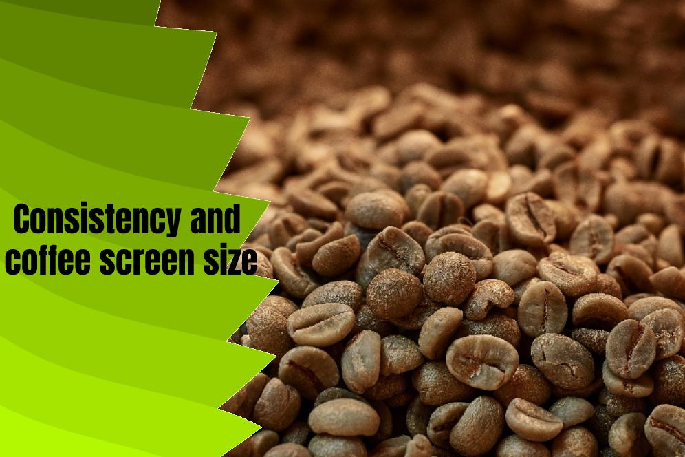 Coffee Screen Size; What Does Coffee Bean Size Mean? typescoffee