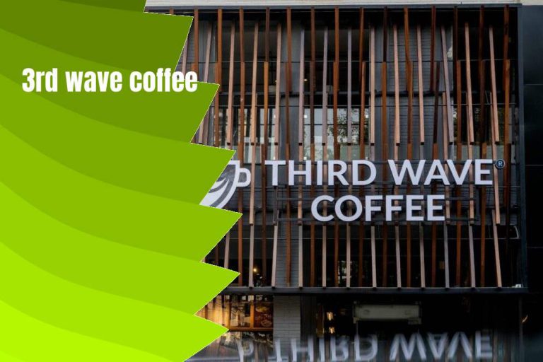 Third Wave Coffee owner; Roasters and Map typescoffee