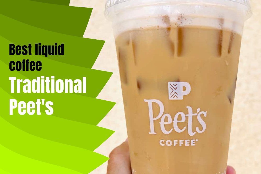 Best liquid coffee Traditional Peet's