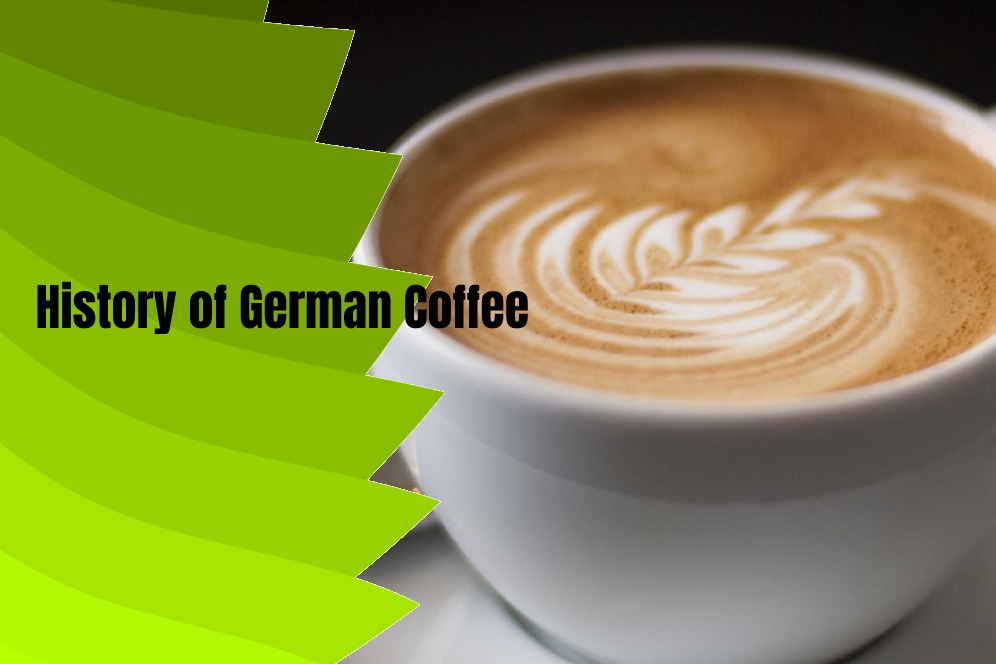 History of German Coffee