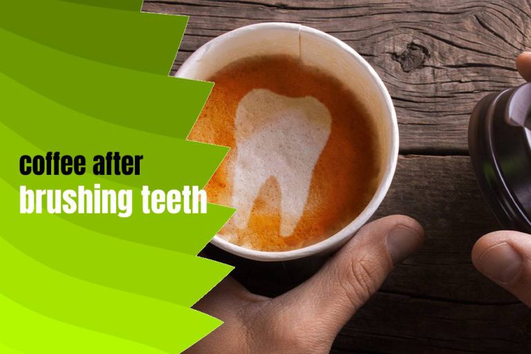 Can I Drink Coffee After Brushing My Teeth?
