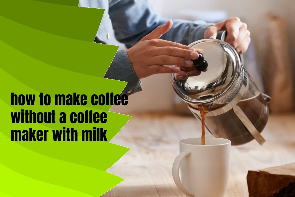 Crafting Your Perfect Cup Sans the Coffee Maker Coffee Hacks