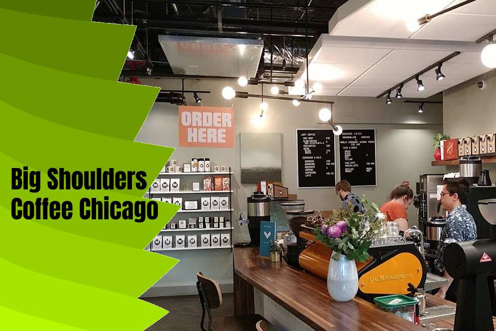 Big Shoulders Coffee Chicago