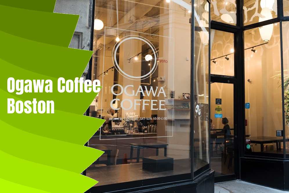 Ogawa Coffee Boston
