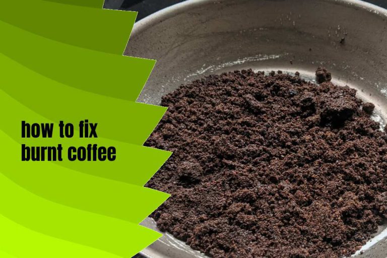 What Is Burnt Coffee And What Does It Taste Like? Guide To Solve It