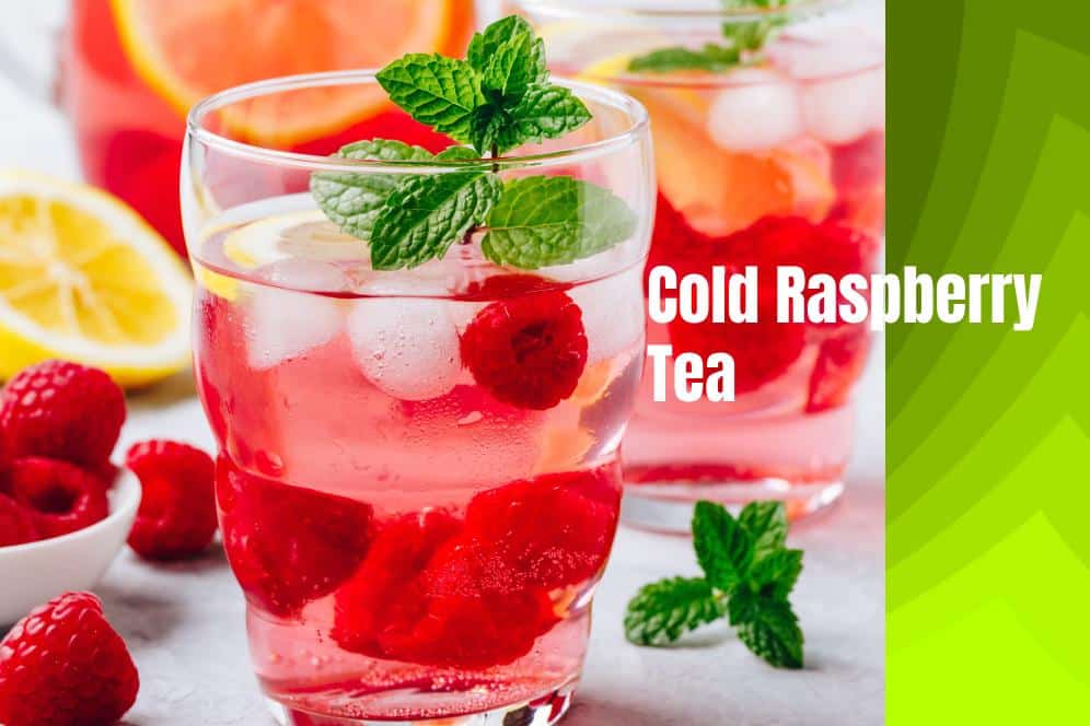 Cold Raspberry Tea