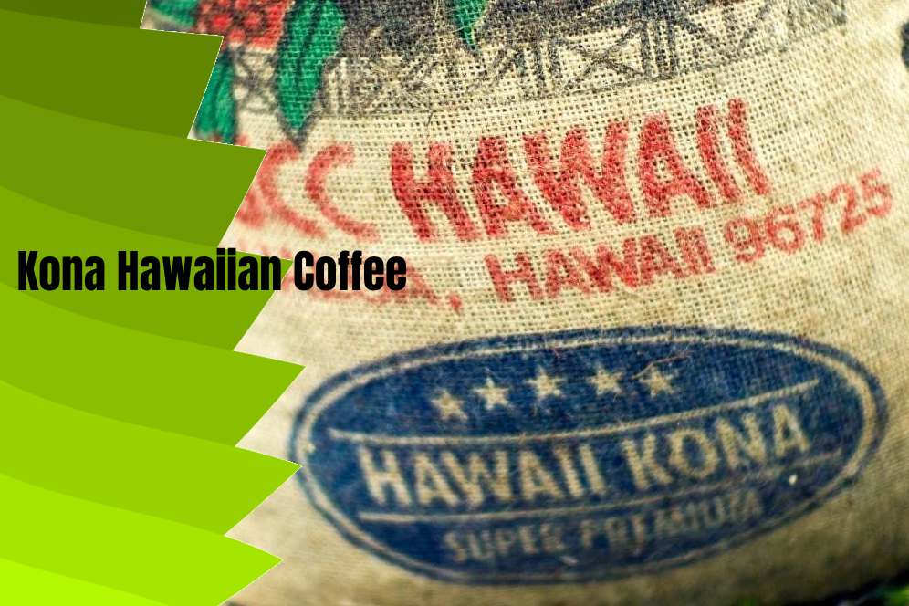 Kona Hawaiian Coffee